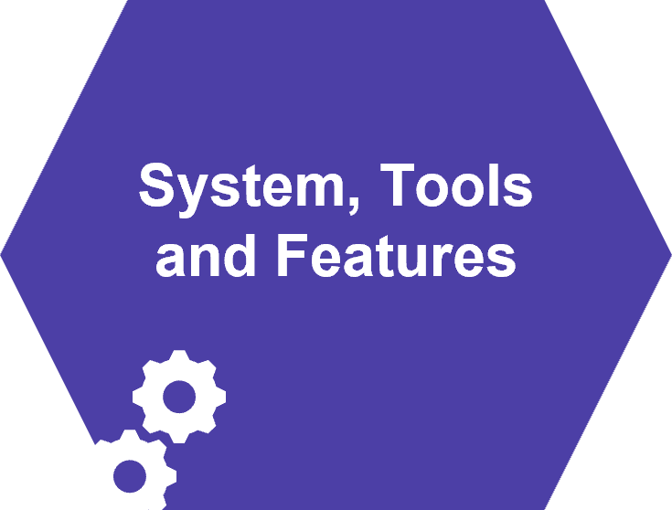 Button navigating to the System, Tools and Features pages